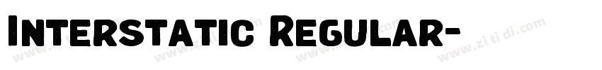 Interstatic Regular字体转换 Interstatic Regular字体转换